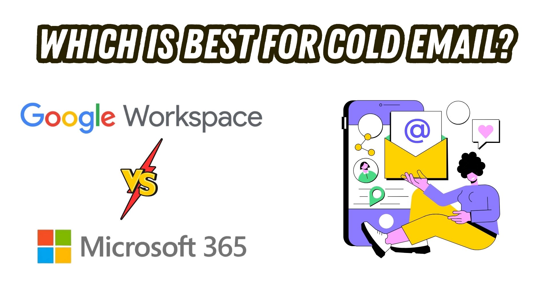 Google Workspace and Office 365 - Cold Email