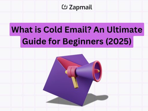 What is Cold Email? An Ultimate Guide for Beginners (2025)