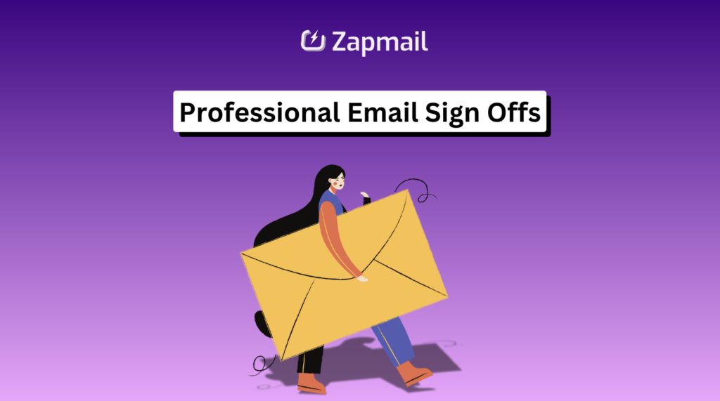 Professional Email Sign Offs: Best Ways to End Emails