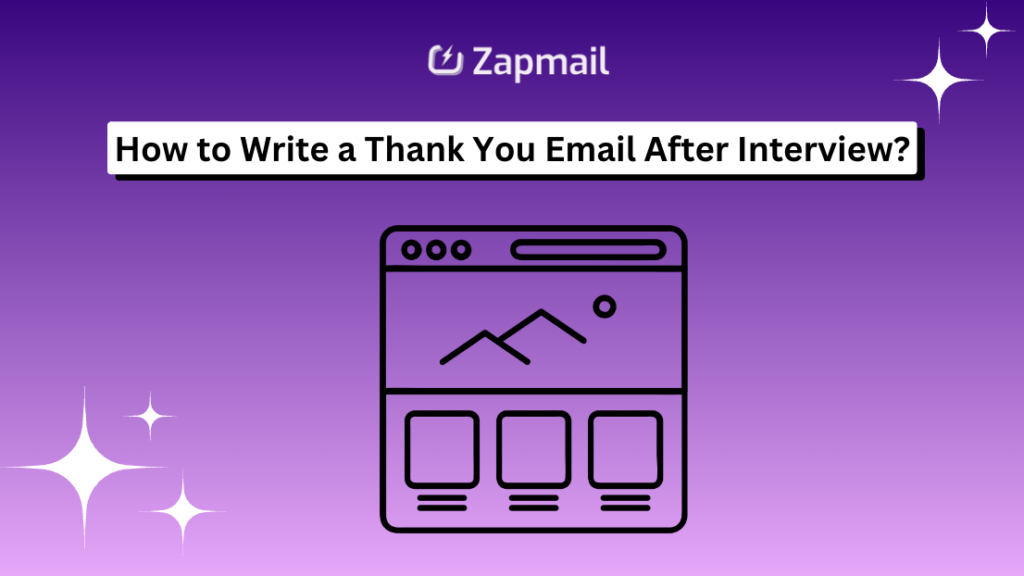 How to Write a Thank You Email After Interview?