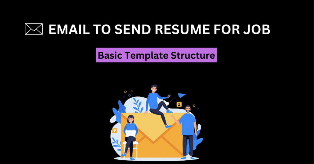 Sample Email to Send Resume for Job